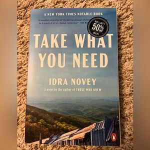 Take What You Need by Idra Novey Book